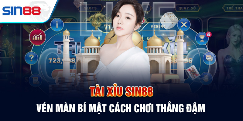 Tài Xỉu Sin88 - Sản Phẩm Giải Trí Online Hấp Dẫn Năm 2024